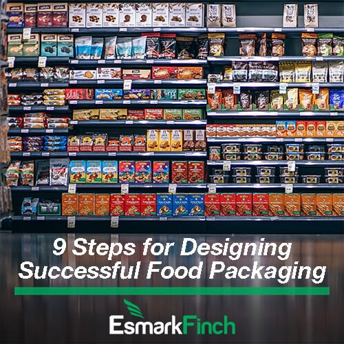 9 steps for designing successful food packaging with Esmark Finch